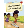 KNYGA Katie Dale I Am Quicker and Greedy Gull