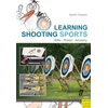 KNYGA Katrin Barth Learning Shooting Sports