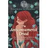 KNYGA Katrina Townsend Anti-consumerist Druid, The