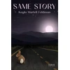 KNYGA Kayla Martell Feldman Same Story