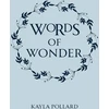 KNYGA Kayla Pollard Words of Wonder