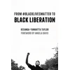 KNYGA Keeanga Yamahtta Taylor From #BlackLivesMatter to Juodas Liberation (Expanded Second Edition)