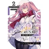 KNYGA Kei Sazane Our Last Crusade or the Rise of a New World: Secret File, Vol. 2 (light novel)