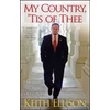 KNYGA Keith Ellison My Country, 'Tis of Thee: My Faith, My Family, Our Future