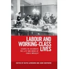 KNYGA Keith Laybourn Labour and Working-Class Lives