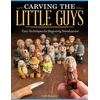 KNYGA Keith Randich Carving the Little Guys