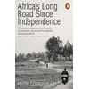 KNYGA Keith Somerville Africa's Long Road Since Independence