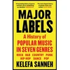 KNYGA Kelefa Sanneh Major Labels