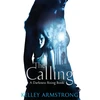 KNYGA Kelley Armstrong Calling
