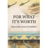 KNYGA Kelli Milligan Stammen For What It's Worth