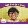 KNYGA Kelly Gaffney I Am Better Now