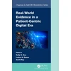 KNYGA Kelly H Zou Real-World Evidence in a Patient-Centric Digital Era