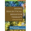 KNYGA Kelly Koerner Doing Dialectical Behavior Therapy