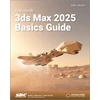 KNYGA Kelly Murdock Autodesk 3ds Max 2025 Basics Guide