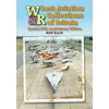 KNYGA Ken Ellis Lost Aviation Collections of Britain