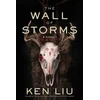 KNYGA Ken Liu Wall of Storms