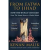 KNYGA Kenan Malik From Fatwa to Jihad