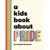 KNYGA Kendall Clawson A Kids Book About Pride