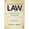 KNYGA Kenneth F Warren Administrative Law in the Political System