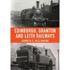 KNYGA Kenneth G Williamson Edinburgh, Granton and Leith Railways