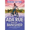 KNYGA Kereen Getten Ada Rue and the Banished: A Bloomsbury Reader