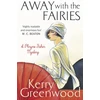 KNYGA Kerry Greenwood Away with the Fairies