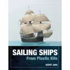 KNYGA Kerry Jang Sailing Ships from Plastic Kits
