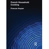 KNYGA Keyzer French Household Cookery