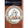 KNYGA Khenchen Palden Sherab, Palden Sherab Khenchen Tara's Enlightened Activity