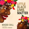 KNYGA Khodi Dill Little Juodas Lives Matter