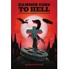 KNYGA Kieran Foster Hammer Goes to Hell