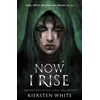 KNYGA Kiersten White Now I Rise