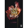 KNYGA KIEW More Than Weeds