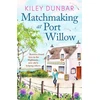KNYGA Kiley Dunbar Matchmaking at Port Willow