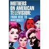 KNYGA Kim Akass Mothers on American Television