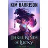 KNYGA Kim Harrison Three Kinds of Lucky