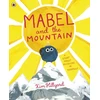 KNYGA Kim Hillyard Mabel and the Mountain, a story about believing in yourself