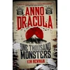 KNYGA Kim Newman Anno Dracula - One Thousand Monsters