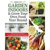 KNYGA Kim Roman How to Garden Indoors & Grow Your Own Food Year Round