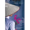 KNYGA Kim Thuy Ru