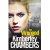 KNYGA Kimberley Chambers Wronged