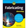 KNYGA Kip Hanson Fabricating For Dummies