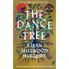 KNYGA Kiran Millwood Hargrave The Dance Tree