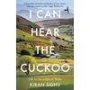 KNYGA Kiran Sidhu I Can Hear the Cuckoo, Life in the Wilds of Wales