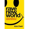 KNYGA Kirk Field Rave New World