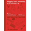 KNYGA Kirsten Marie Raahauge Architectures of Dismantling and Restructuring: Spaces of Danish Welfare, 1970-present