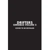 KNYGA Kohta Hirano Drifters Omnibus Volume 2