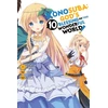 KNYGA Konosuba: God's Blessing on This Wonderful World!, Vol. 10 (manga)