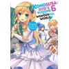 KNYGA Konosuba: God's Blessing on This Wonderful World!, Vol. 6 (Novel)