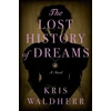 KNYGA Kris Waldherr Lost History of Dreams